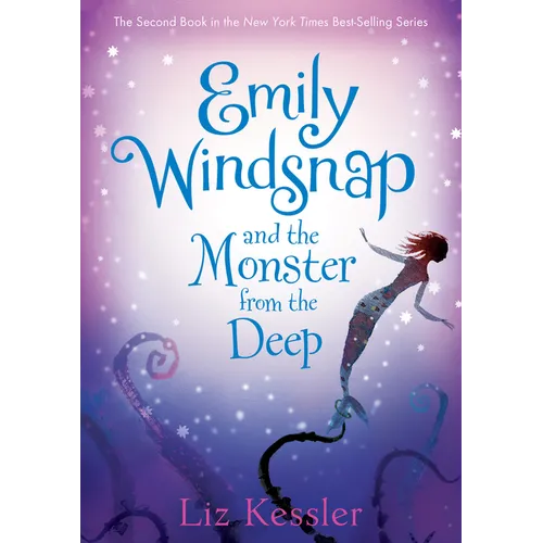 Emily Windsnap and the Monster from the Deep: #2 - Library Binding