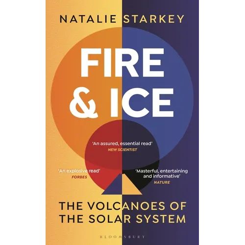 Fire and Ice: The Volcanoes of the Solar System - Paperback