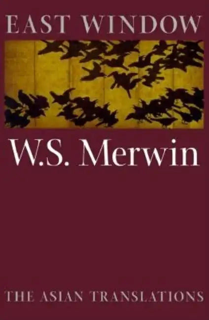 East Window: Poems from Asia - Paperback
