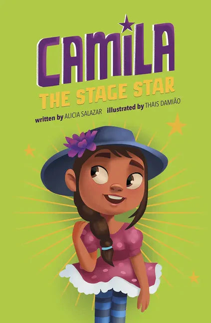 Camila the Stage Star - Hardcover