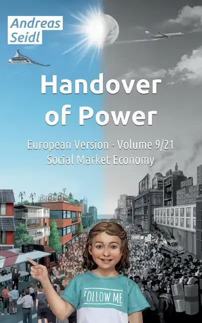 Handover of Power - Social Market Economy: European Version - Volume 9/21 - Paperback