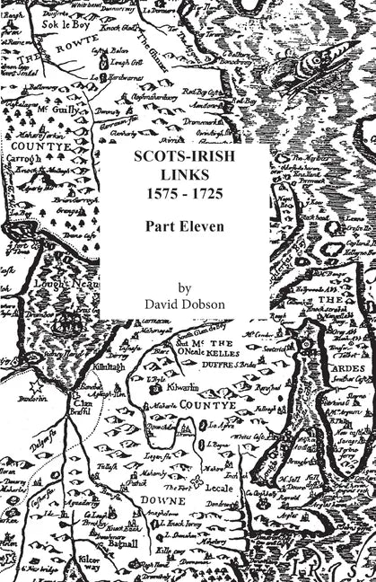 Scots-Irish Links, 1575-1725. Part Eleven - Paperback