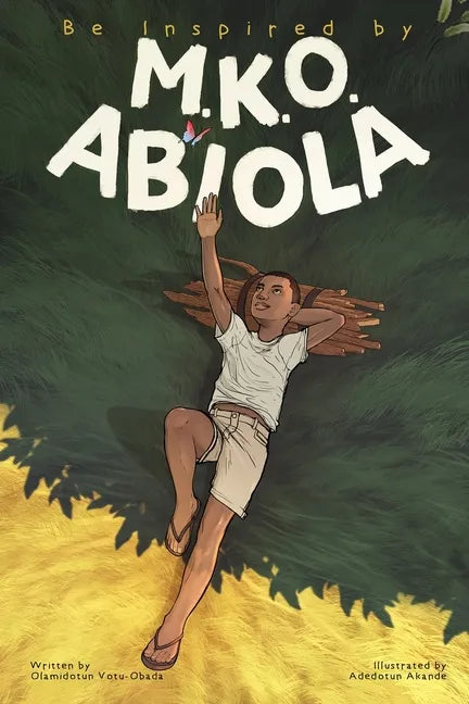 Be Inspired By MKO Abiola - Paperback