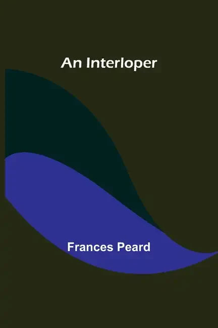 An Interloper - Paperback