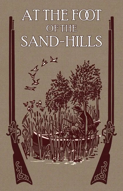 At the Foot of the Sand Hills - Paperback