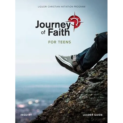 Journey of Faith for Teens, Inquiry Leader Guide - Spiral