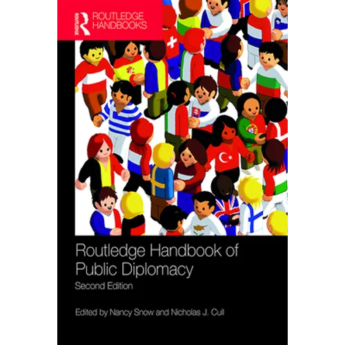 Routledge Handbook of Public Diplomacy - Paperback