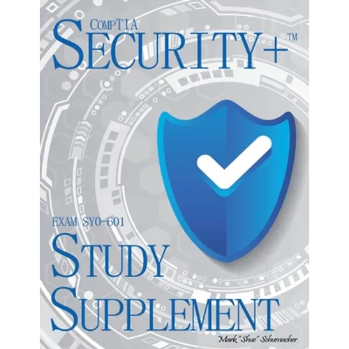 Shue's, CompTIA Security+, Exam SY0-601, Study Supplement - Paperback