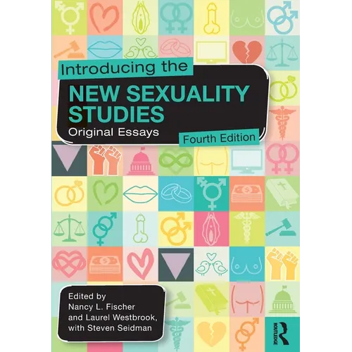 Introducing the New Sexuality Studies: Original Essays - Paperback