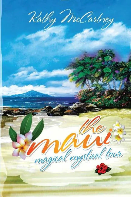 The Maui Magical Mystical Tour - Paperback