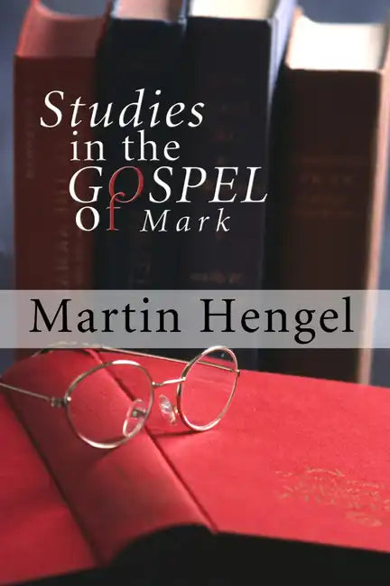 Studies in the Gospel of Mark - Paperback