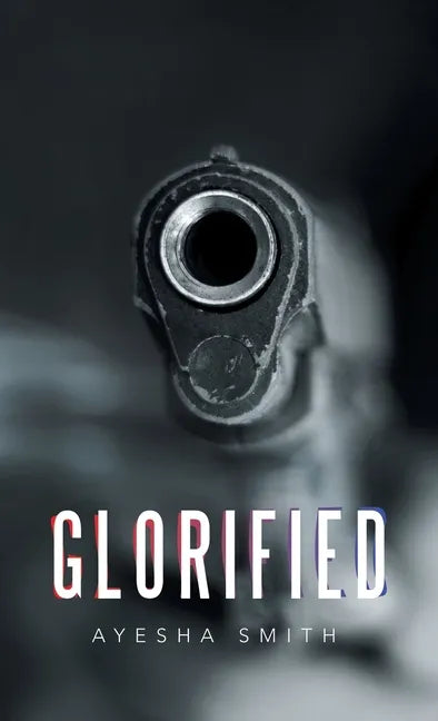 Glorified - Hardcover