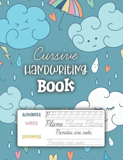 Cursive Handwriting Book: 3-in-1 Cursive Handwriting Workbook for Kids Grades 2-5 - Cursive Letter Tracing Book. Cursive Writing Practice Book t - Paperback