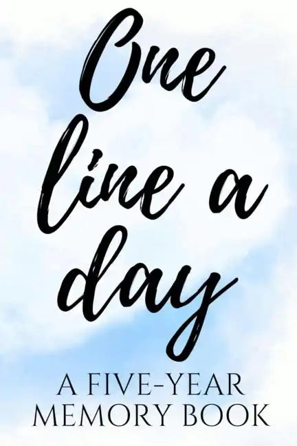 One Line a Day: A Five-Year Memory Book - Paperback