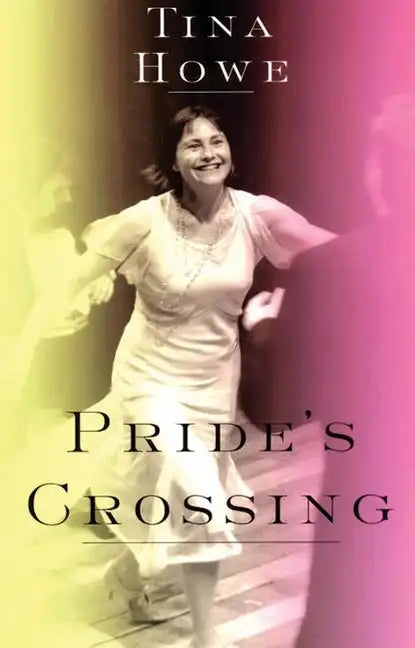 Pride's Crossing - Paperback