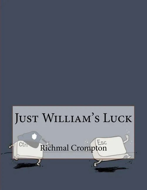 Just William's Luck - Paperback