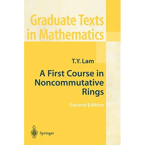 A First Course in Noncommutative Rings - Hardcover