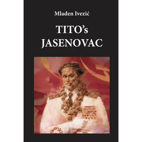 TITO's JASENOVAC - Paperback