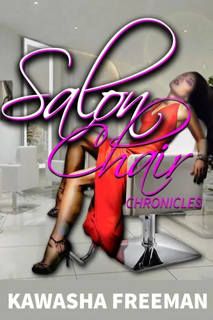 Salon Chair Chronicles: Salon Chair Therapy - Paperback