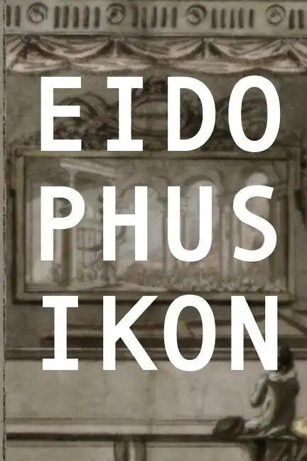Eidophusikon - Paperback