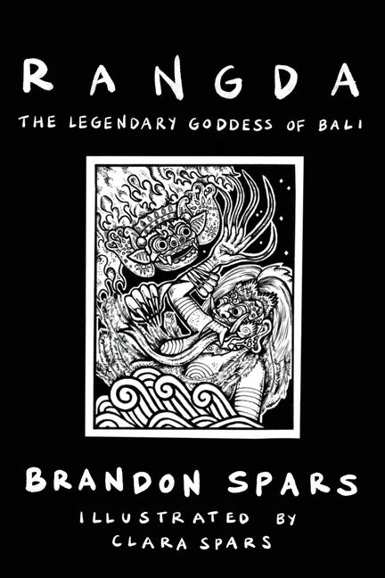 Rangda: The Legendary Goddess of Bali - Paperback