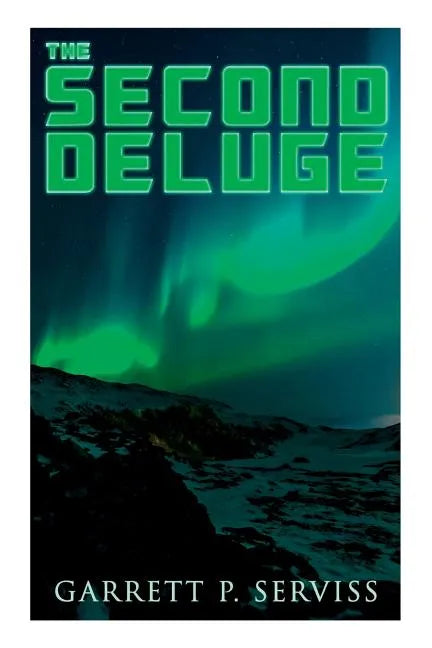 The Second Deluge: Dystopian Novel - Paperback