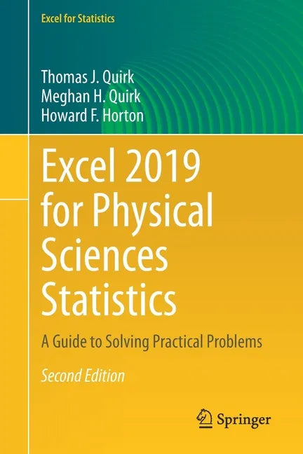 Excel 2019 for Physical Sciences Statistics: A Guide to Solving Practical Problems - Paperback