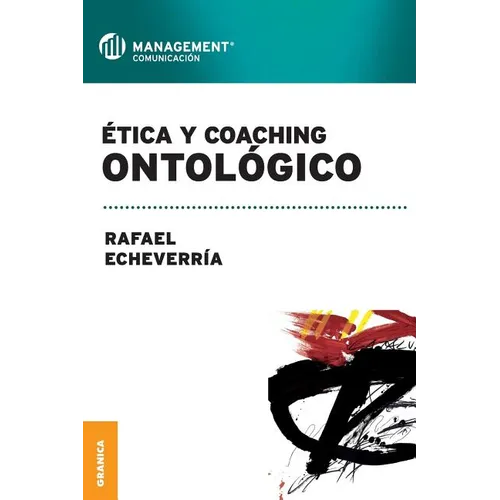 Ética y coaching ontológico - Paperback