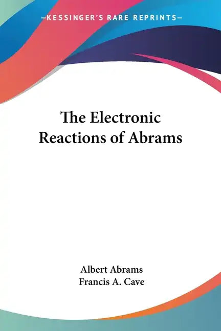 The Electronic Reactions of Abrams - Paperback
