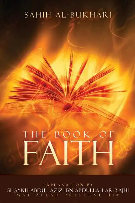 Sahih Al-Bukhari -: Explanation for the book of Iman(faith) - Paperback