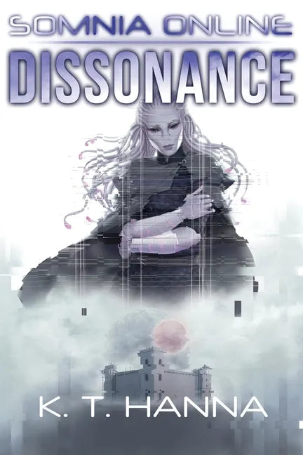 Dissonance: Somnia Online - Paperback