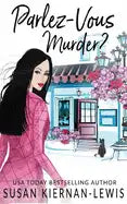 Parlez-Vous Murder? - Paperback