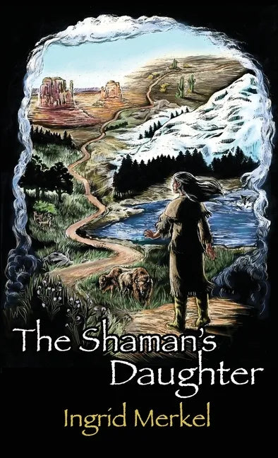 The Shaman's Daughter - Hardcover