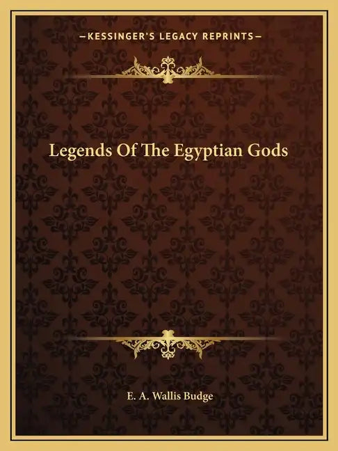 Legends of the Egyptian Gods - Paperback