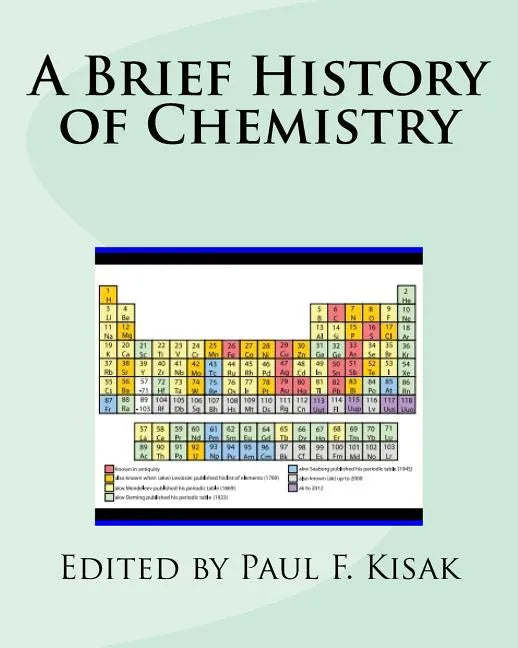 A Brief History of Chemistry - Paperback