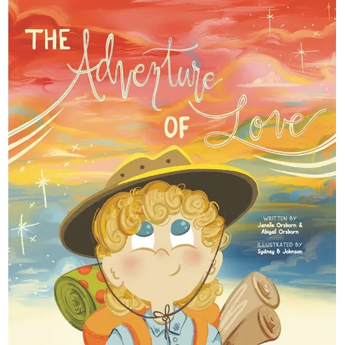The Adventure of Love - Hardcover