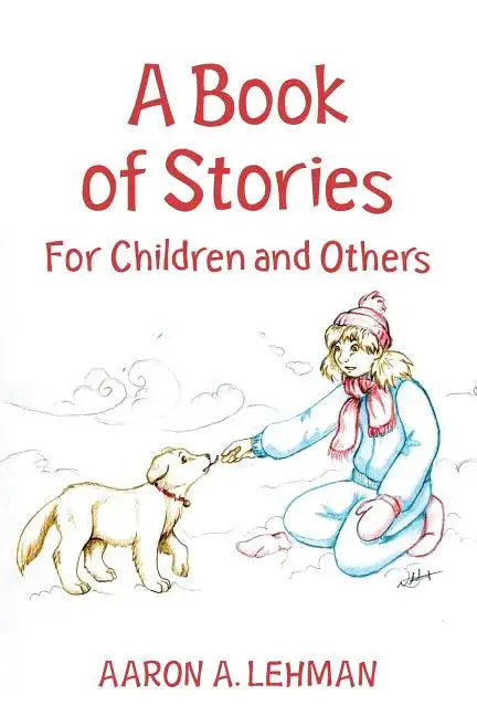 A Book of Stories: For Children and Others - Paperback
