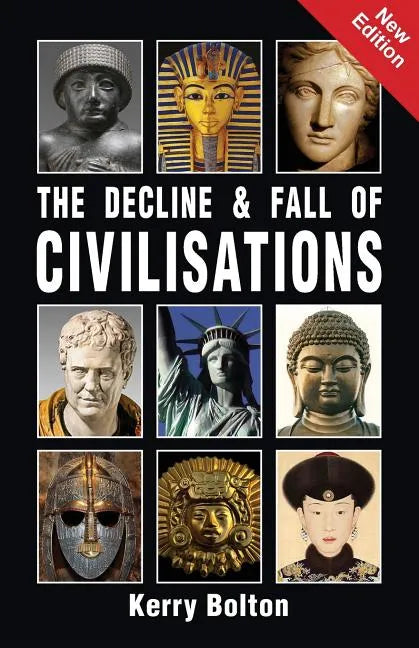 The Decline and Fall of Civilisations - Paperback