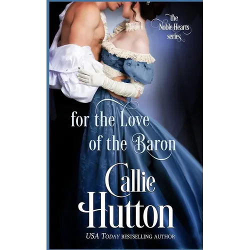 For the Love of the Baron - Paperback