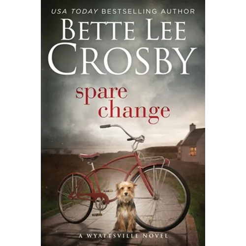 Spare Change: Family Saga (A Wyattsville Novel Book 1) - Paperback