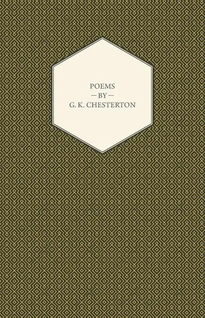 Poems by G. K. Chesterton - Hardcover