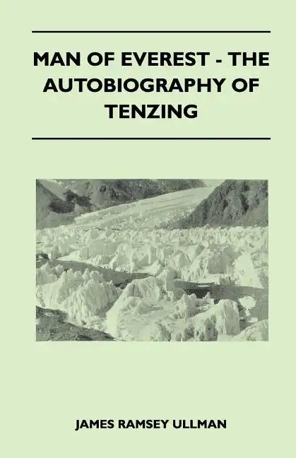Man of Everest - The Autobiography of Tenzing - Paperback