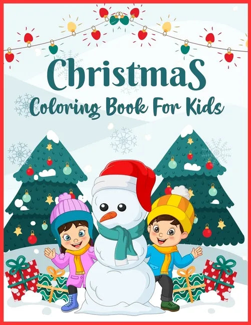 Christmas Coloring Book For Kids: (Anond Coloring Books) - Paperback