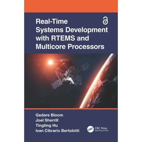 Real-Time Systems Development with Rtems and Multicore Processors - Paperback