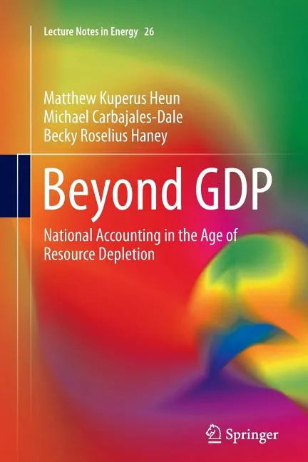 Beyond Gdp: National Accounting in the Age of Resource Depletion - Paperback