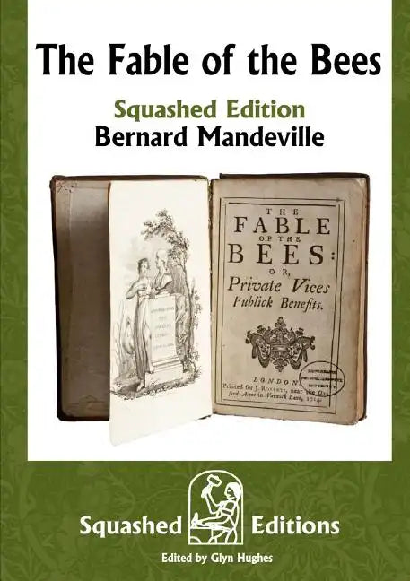 The Fable of the Bees (Squashed Edition) - Paperback