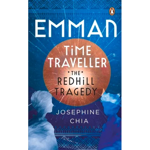 Emman, Time Traveller: The Redhill Tragedy - Paperback