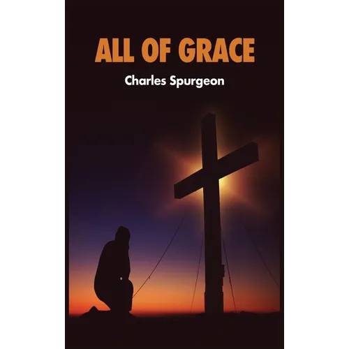 All of Grace - Hardcover