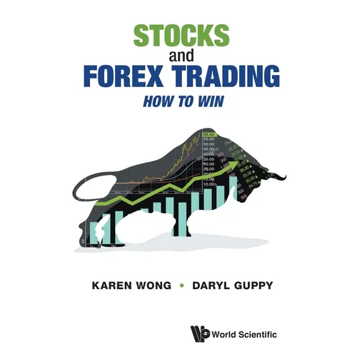 Stocks and Forex Trading: How to Win - Paperback
