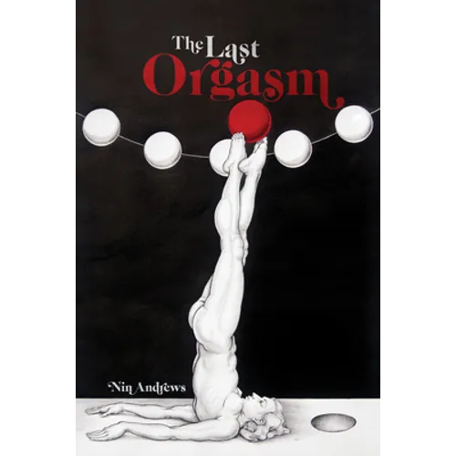 The Last Orgasm - Paperback